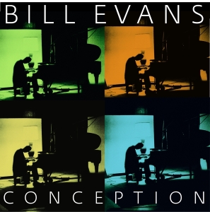 Bill Evans - Conception ryhmässä CD @ Bengans Skivbutik AB (3929759)