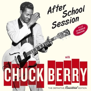 Chuck Berry - Afterschool Session ryhmässä CD @ Bengans Skivbutik AB (3929836)