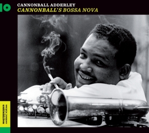 Nat Adderley Cannonball Adderley - Cannonball's Bossa Nova ryhmässä CD @ Bengans Skivbutik AB (3929850)