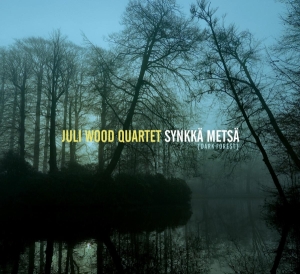 Juli -Quartet- Wood - Synkka Metsa ryhmässä CD @ Bengans Skivbutik AB (3929902)