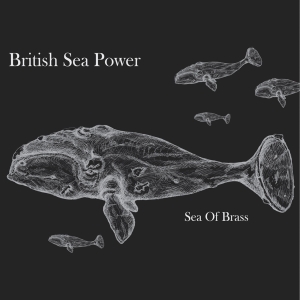 British Sea Power - Sea Of Brass ryhmässä CD @ Bengans Skivbutik AB (3929950)