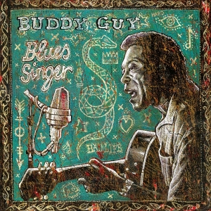 Buddy Guy - Blues Singer ryhmässä VINYYLI @ Bengans Skivbutik AB (3930023)