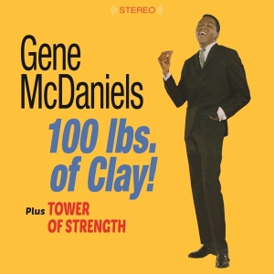 Gene Mcdaniels - 100 Lbs. Of Clay! / Tower Of Strength ryhmässä CD @ Bengans Skivbutik AB (3930027)