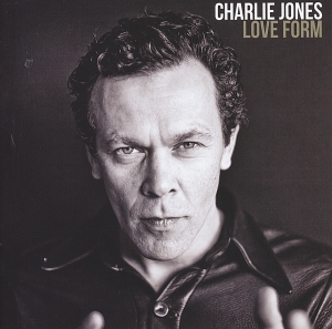 Jones Charlie - Love Form ryhmässä CD @ Bengans Skivbutik AB (3930058)