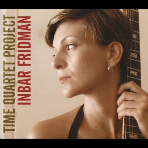 Fridman Inbar - Time Quartet Project ryhmässä CD @ Bengans Skivbutik AB (3930082)