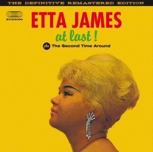 Etta James - At Last/Second Time Around ryhmässä CD @ Bengans Skivbutik AB (3930089)