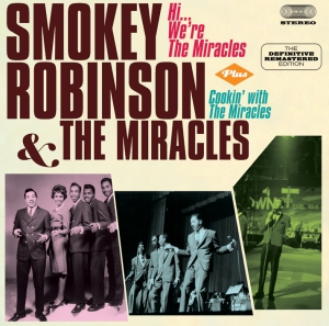 Robinson Smokey & The Miracles - Hi, We're The Miracles + Cookin' With ryhmässä CD @ Bengans Skivbutik AB (3930099)