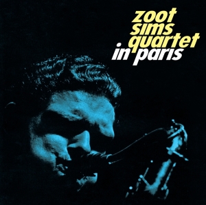 Zoot Sims Quartet - Quartet In Paris ryhmässä CD @ Bengans Skivbutik AB (3930107)