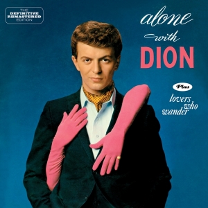 Dion - Alone With Dion/Lovers Who Wander ryhmässä CD @ Bengans Skivbutik AB (3930134)