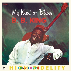 B.B. King - My Kind Of Blues ryhmässä VINYYLI @ Bengans Skivbutik AB (3930148)