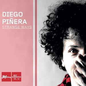 Diego Pinera - Strange Ways ryhmässä CD @ Bengans Skivbutik AB (3930160)