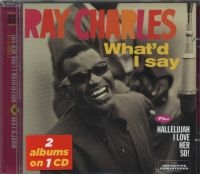 Ray Charles - What'd I Say/Hallelujah I Love Her ryhmässä CD @ Bengans Skivbutik AB (3930190)