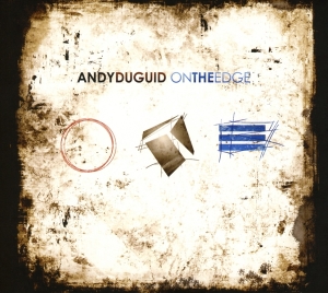 Andy Duguid - On The Edge ryhmässä CD @ Bengans Skivbutik AB (3930209)