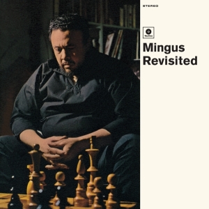 Mingus Charles - Mingus Revisited ryhmässä VINYYLI @ Bengans Skivbutik AB (3930236)