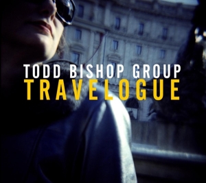 Bishop Todd - Travelogue ryhmässä CD @ Bengans Skivbutik AB (3930265)