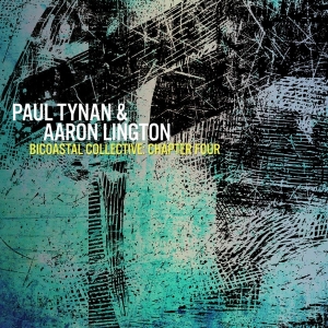 Paul Tynan - Bicoastal Collective Chapter 5 ryhmässä CD @ Bengans Skivbutik AB (3930288)