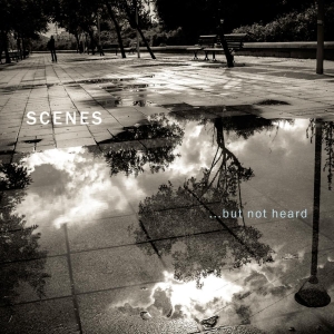 Scenes - ...But Not Heard ryhmässä CD @ Bengans Skivbutik AB (3930291)