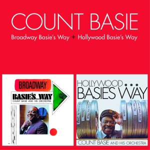 Count Basie - Broadway Basie's Way/Hollywood Basie's Way ryhmässä CD @ Bengans Skivbutik AB (3930300)