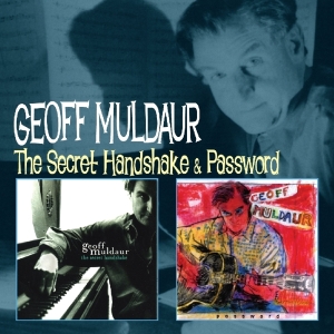 Geoff Muldaur - Secret Handshake/Password ryhmässä CD @ Bengans Skivbutik AB (3930333)