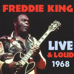 King Freddie - Live And Loud 1968 ryhmässä CD @ Bengans Skivbutik AB (3930339)