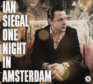 Siegal Ian - One Night In Amsterdam ryhmässä VINYYLI @ Bengans Skivbutik AB (3930380)