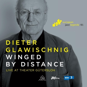 Dieter Glawischnig - Winged By Distance ryhmässä CD @ Bengans Skivbutik AB (3930448)