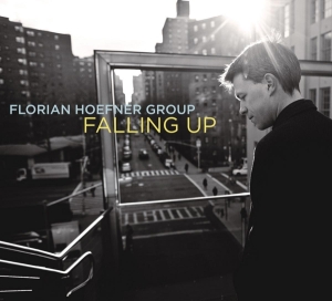 Hoefner Florian -Group- - Falling Up ryhmässä CD @ Bengans Skivbutik AB (3930458)