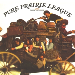 Pure Prairie League - Live! Takin' The Stage ryhmässä CD @ Bengans Skivbutik AB (3930475)