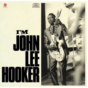 John Lee Hooker - I'm John Lee Hooker ryhmässä VINYYLI @ Bengans Skivbutik AB (3930653)