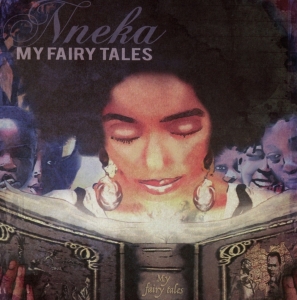 Nneka - My Fairy Tales ryhmässä CD @ Bengans Skivbutik AB (3930715)