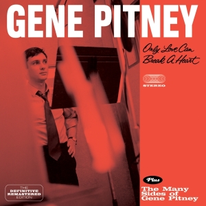 Gene Pitney - Only Love Can Break A Heart + The Many Sides Of ryhmässä CD @ Bengans Skivbutik AB (3930729)