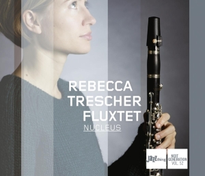 Rebecca Trescher - Nucleus ryhmässä CD @ Bengans Skivbutik AB (3930747)