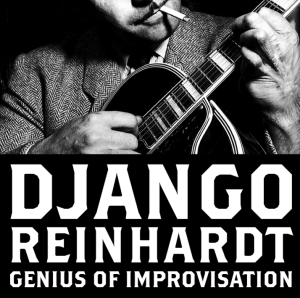 Reinhardt Django - Genius Of Improvisation ryhmässä CD @ Bengans Skivbutik AB (3930847)