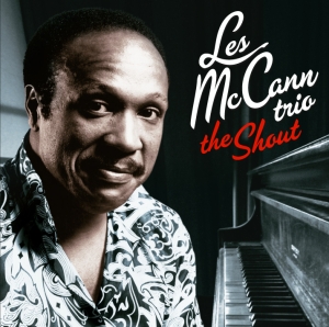 Les Mccann Trio - Shout ryhmässä CD @ Bengans Skivbutik AB (3930850)