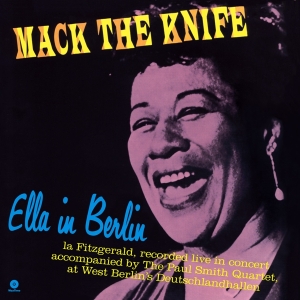 Fitzgerald Ella - Mack The Knife: Ella In Berlin ryhmässä VINYYLI @ Bengans Skivbutik AB (3930857)