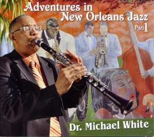 Dr Michael White - Adventures In New Orleans ryhmässä CD @ Bengans Skivbutik AB (3930875)