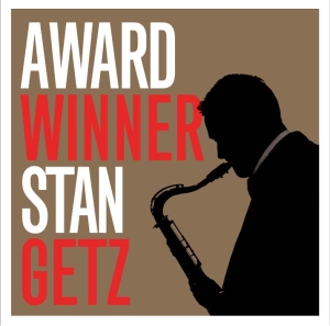 Stan Getz - Award Winner ryhmässä CD @ Bengans Skivbutik AB (3930902)