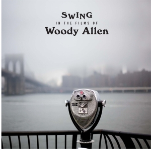 Various - Swing In The Films Of Woody Allen ryhmässä VINYYLI @ Bengans Skivbutik AB (3930913)