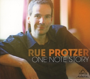 Rue Protzer - One Note Story ryhmässä CD @ Bengans Skivbutik AB (3930937)