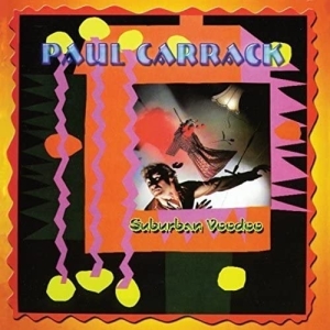 Paul Carrack - Suburban Voodoo ryhmässä CD @ Bengans Skivbutik AB (3930939)