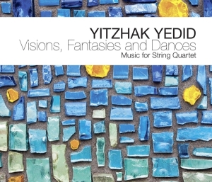 Yedid Yitzhak - Visions, Fantasies And Dances ryhmässä CD @ Bengans Skivbutik AB (3930941)