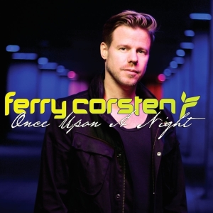 Ferry Corsten - Once Upon A Night 4 ryhmässä CD @ Bengans Skivbutik AB (3930942)