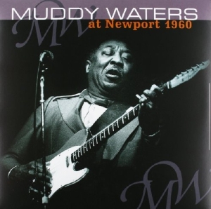 Muddy Waters - At Newport 1960/ Muddy Waters Sings Big Bill ryhmässä VINYYLI @ Bengans Skivbutik AB (3930963)