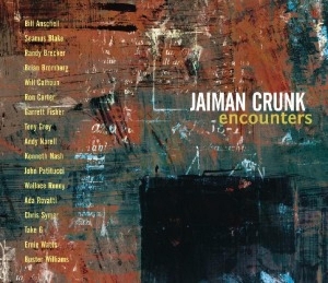 Jaiman Crunk - Encounters ryhmässä CD @ Bengans Skivbutik AB (3930983)