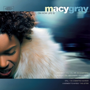 Macy Gray - On How Life Is ryhmässä -Startsida MOV @ Bengans Skivbutik AB (3931027)