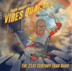 Jason Marsalis - 21Th Century Trad Band ryhmässä CD @ Bengans Skivbutik AB (3931058)