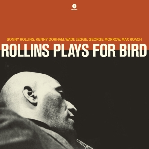 Sonny Rollins - Plays For Bird ryhmässä VINYYLI @ Bengans Skivbutik AB (3931089)