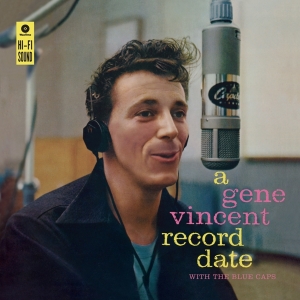 Gene Vincent - A Gene Vincent Record Date ryhmässä VINYYLI @ Bengans Skivbutik AB (3931093)