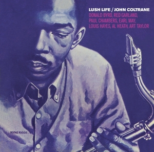 John Coltrane - Lush Life ryhmässä CD @ Bengans Skivbutik AB (3931177)