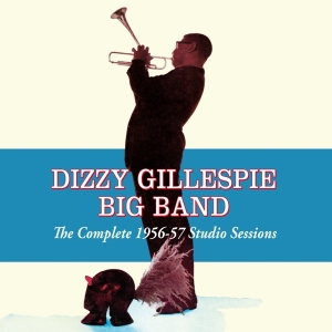 Gillespie Dizzy - Complete 1956-57 Studio Sessions ryhmässä CD @ Bengans Skivbutik AB (3931215)